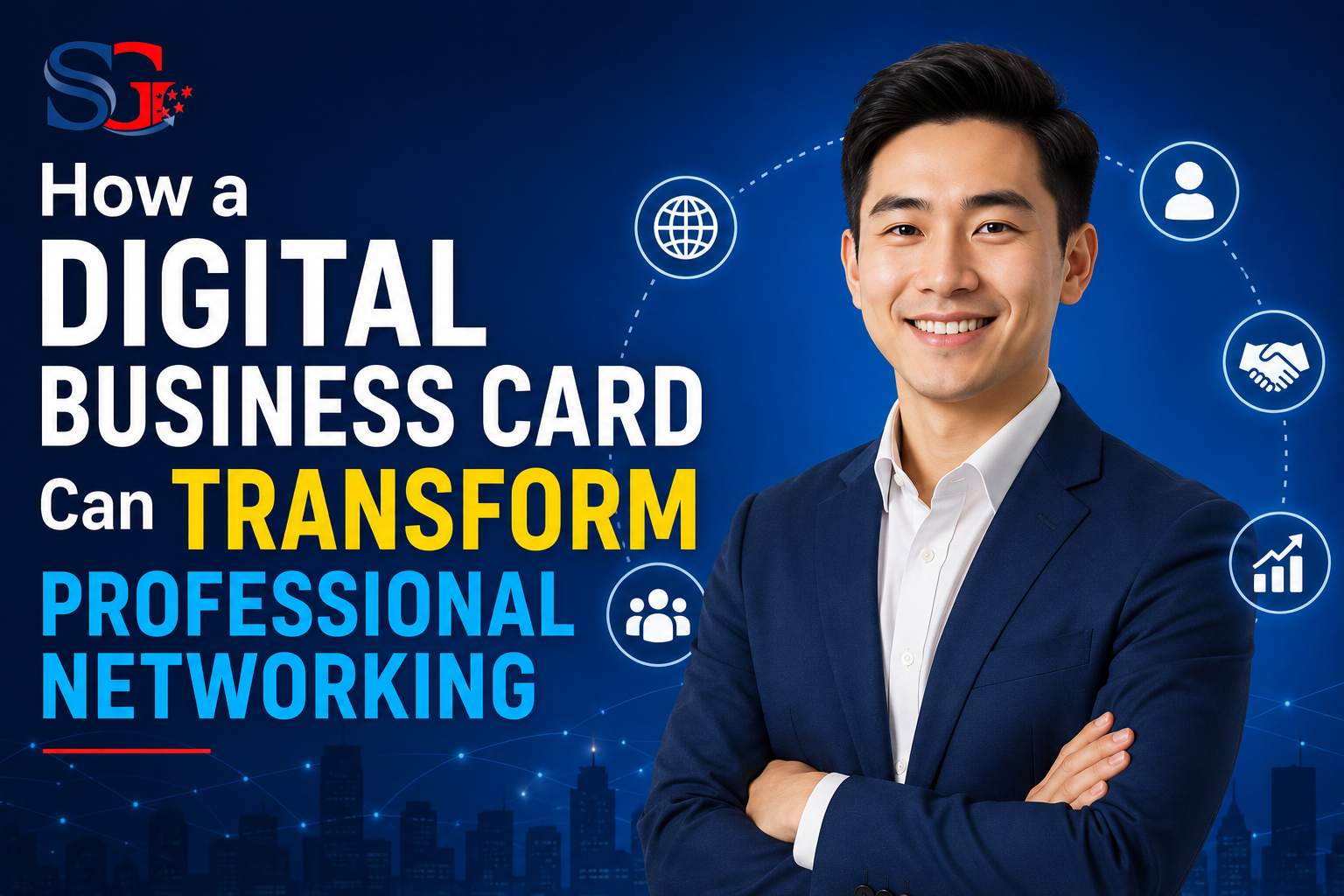 How a Digital Business Card Can Transform Professional Networking